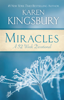 Karen Kingsbury - Miracles artwork