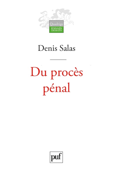 Du procès pénal