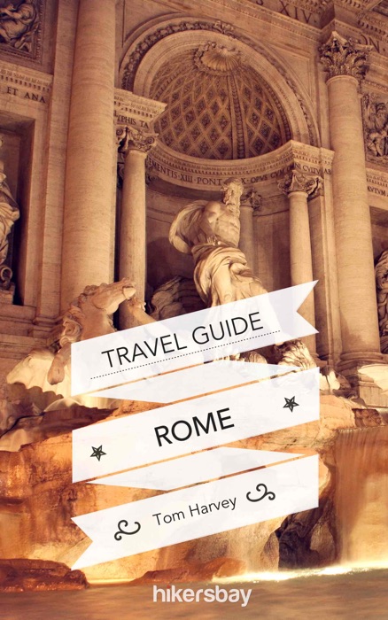 Rome and Vatican Travel Guide and Maps for Tourists