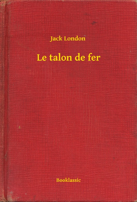 Le talon de fer