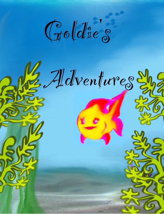 Goldie's Adventures