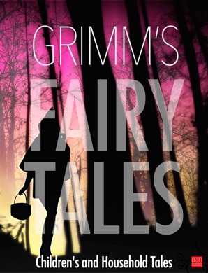 Capa do livro Grimm's Fairy Tales de Jacob Grimm and Wilhelm Grimm