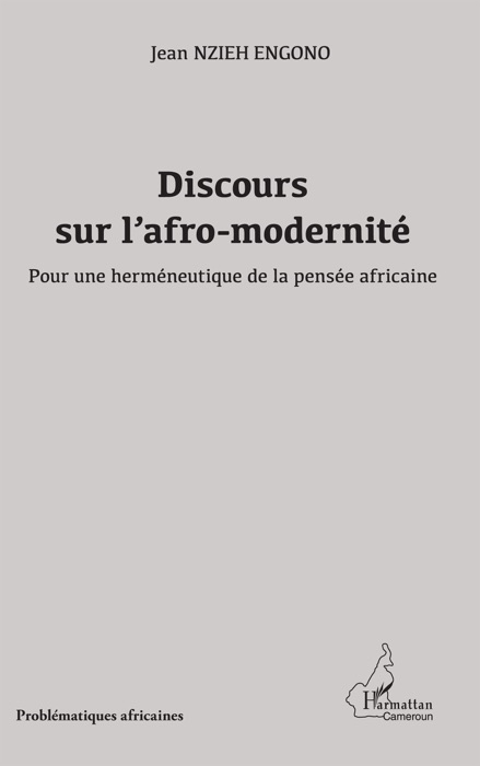 Discours sur l’afro-modernité