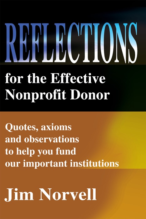 Reflections For The Effective Nonprofit Donor