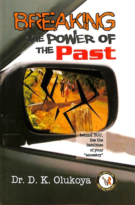Breaking the Power of the Past