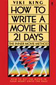 How to Write a Movie in 21 Days - Viki King