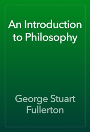 An Introduction to Philosophy