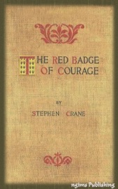 The Red Badge of Courage (Illustrated + FREE audiobook download link) - Stephen Crane