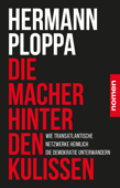 Die Macher hinter den Kulissen - Hermann Ploppa