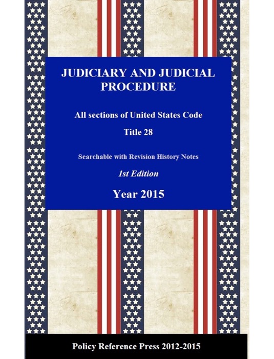 Judiciary and Judicial Procedural Law 2015 (Annotated)