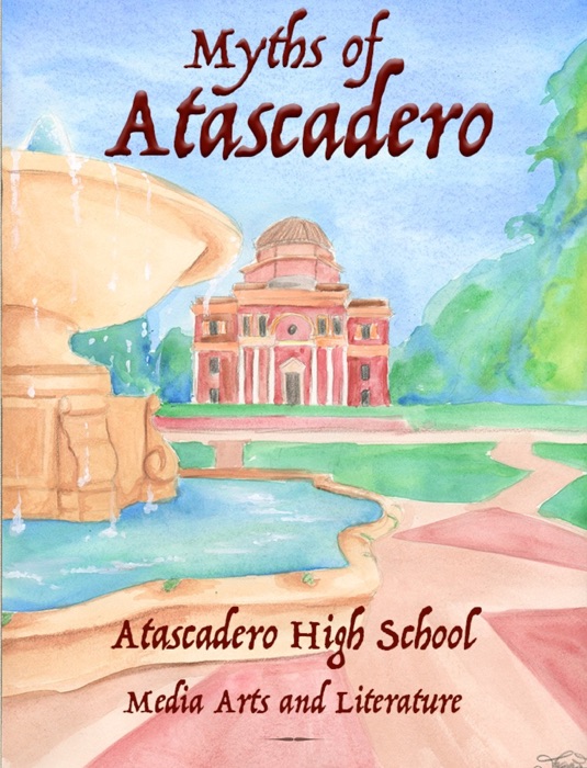 Myths of Atascadero