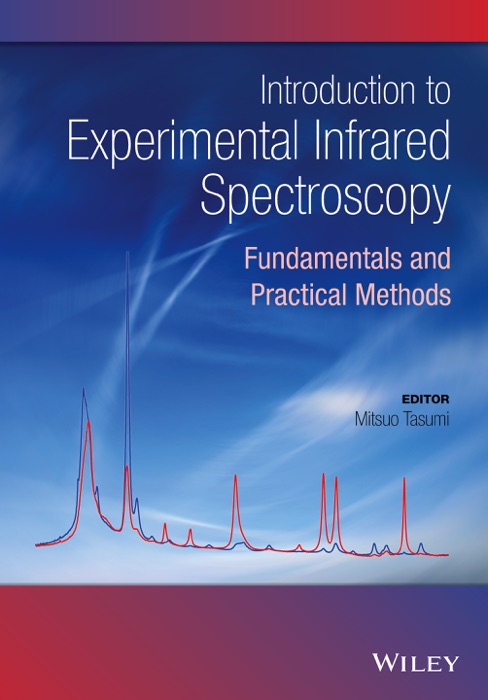 Introduction to Experimental Infrared Spectroscopy