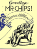 Goodbye Mr. Chips! - James Hilton