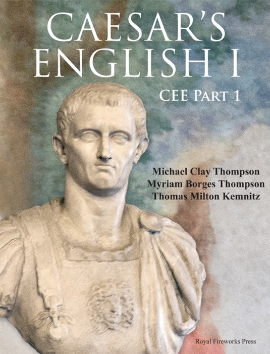 Caesar's English I — Classical Education Edition