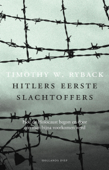 Hitlers eerste slachtoffers - Timothy Ryback