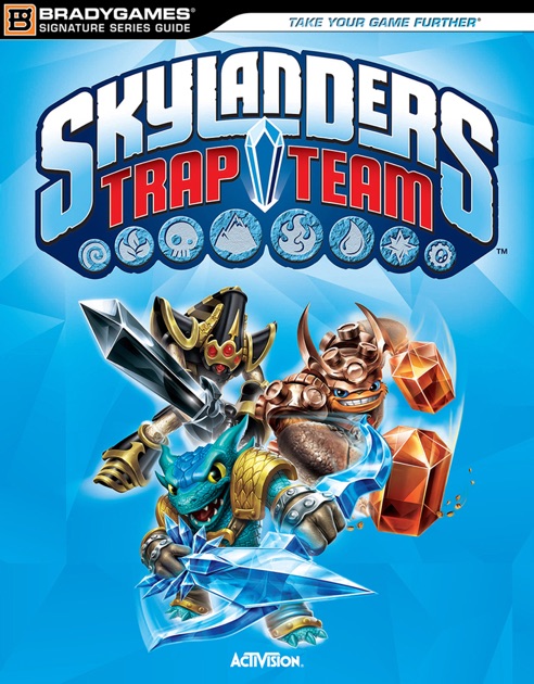 Skylanders Trap Team Signature Series Strategy Guide van BradyGames in