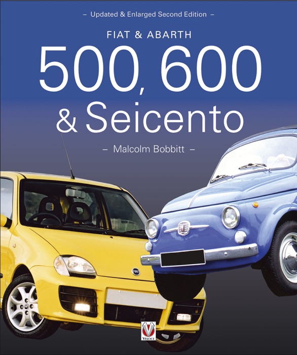 Fiat & Abarth 500, 600 & Seicento