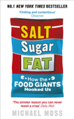 Salt, Sugar, Fat - Michael Moss