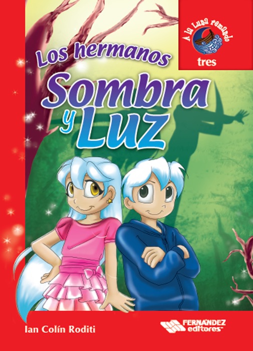 Los hermanos Sombra y Luz