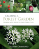 Martin Crawford - Creating a Forest Garden artwork