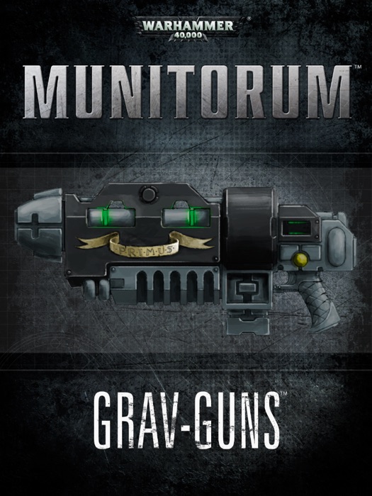 Munitorum: Grav-guns