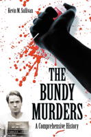 Kevin M. Sullivan - The Bundy Murders artwork
