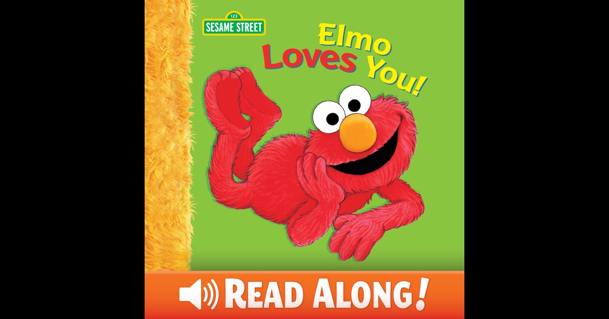  Elmo Loves You  by Sarah Albee Maggie Swanson on iBooks