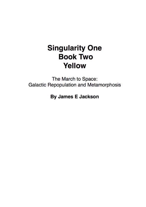 Singularity One Book Two