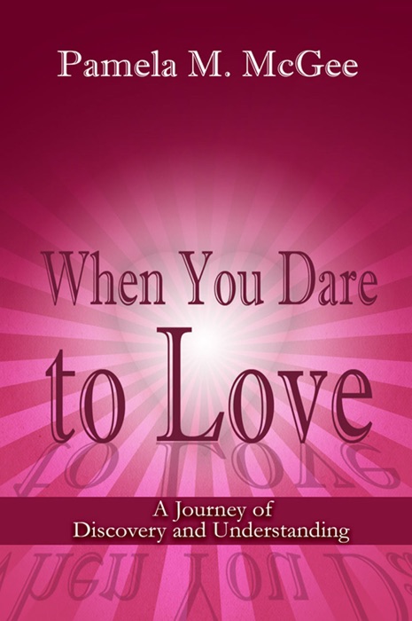 When You Dare to Love