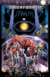 Transformers: Dark Cybertron #1 (Deluxe Edition) - James Roberts, John Barber, Phil Jimenez, Andrew Griffith & Brendan Cahill by  James Roberts, John Barber, Phil Jimenez, Andrew Griffith & Brendan Cahill PDF Download