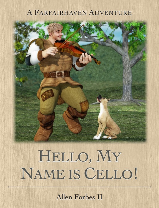 Hello, My Name is Cello!