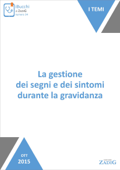 La gestione dei segni e dei sintomi durante la gravidanza - Serena Paris & Sara Cardinale