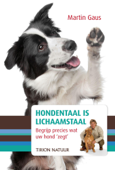 Hondentaal is lichaamstaal - Martin Gaus