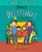 The Bible Is My Best Friend--Family Devotional - Sheila Walsh