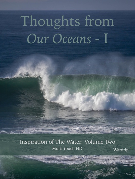 Thoughts from Our Oceans - I