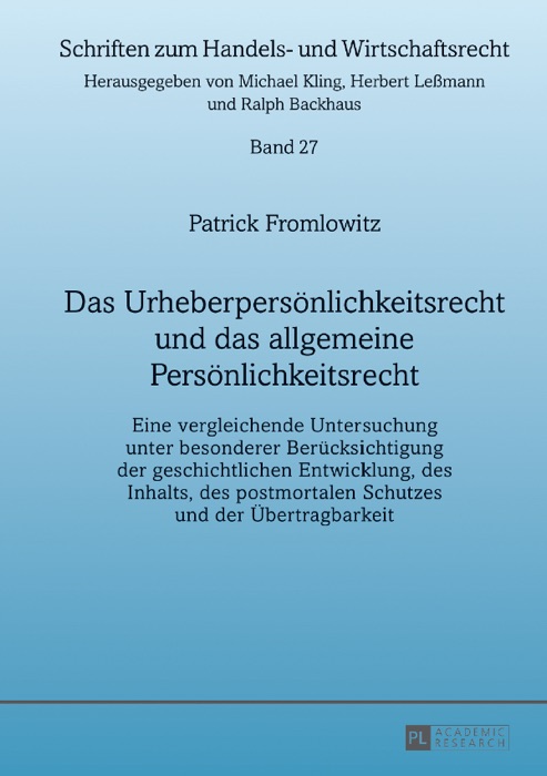 Das Urheberpersönlichkeitsrecht und das allgemeine Persönlichkeitsrecht