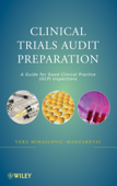 Clinical Trials Audit Preparation - Vera Mihajlovic-Madzarevic