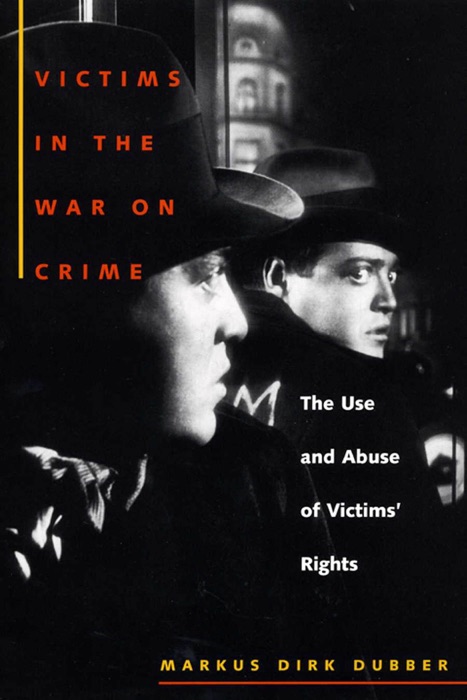 Victims in the War on Crime