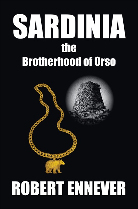 Sardinia, The Brotherhood of Orso