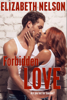 Forbidden Love - Elizabeth Nelson