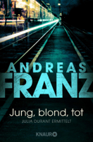 Andreas Franz - Jung, blond, tot artwork