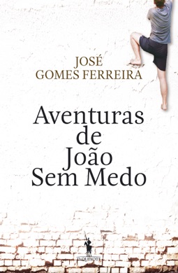 Capa do livro Aventuras de João Sem Medo de José Gomes Ferreira