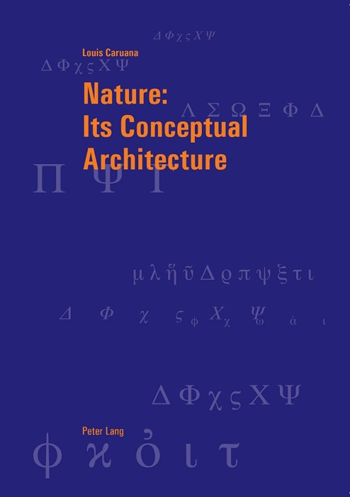 Nature: Its Conceptual Architecture