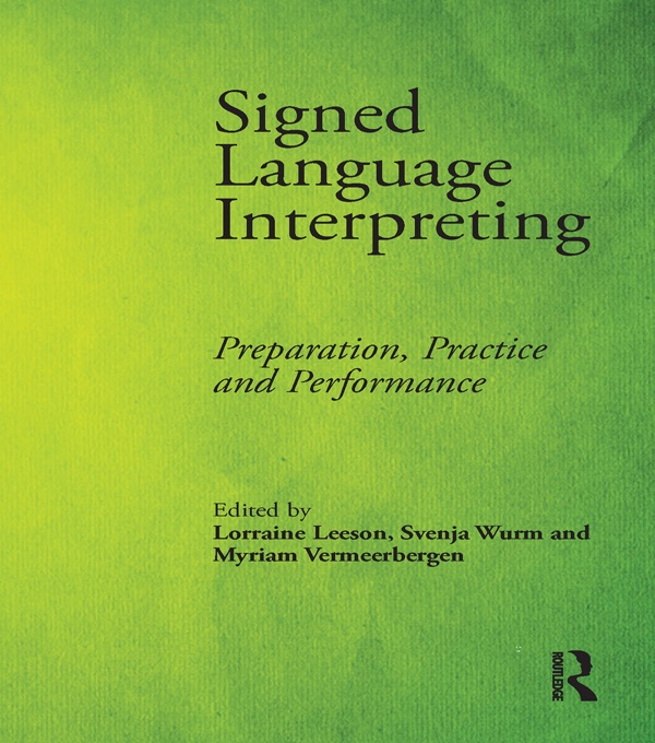 Signed Language Interpreting