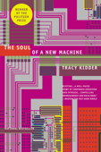 The Soul of A New Machine - Tracy Kidder