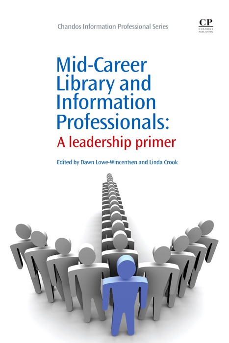 Mid-Career Library and Information Professionals