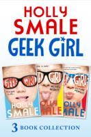Holly Smale - Geek Girl books 1-3 artwork