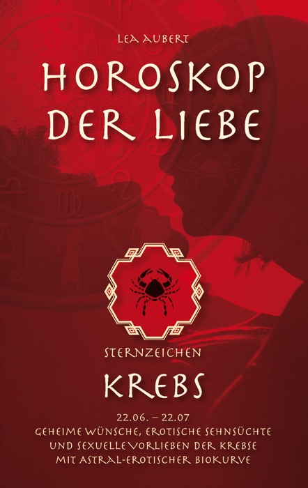 Horoskop der Liebe – Sternzeichen Krebs