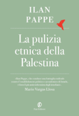 La pulizia etnica della Palestina - Ilan Pappé