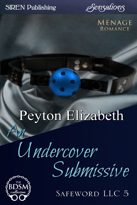 An Undercover Submissive [Safeword LLC 5]